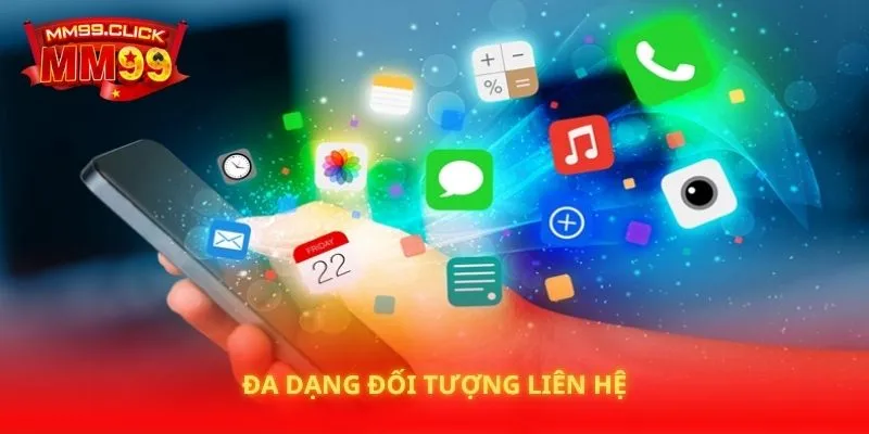 Đa dạng đối tượng liên hệ