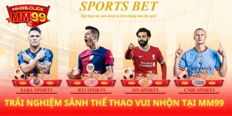 Trải nghiệm sảnh thể thao vui nhộn tại MM99