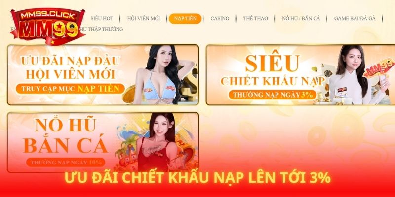 Ưu đãi chiết khấu nạp lên tới 3%