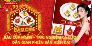 Bầu Cua MM99